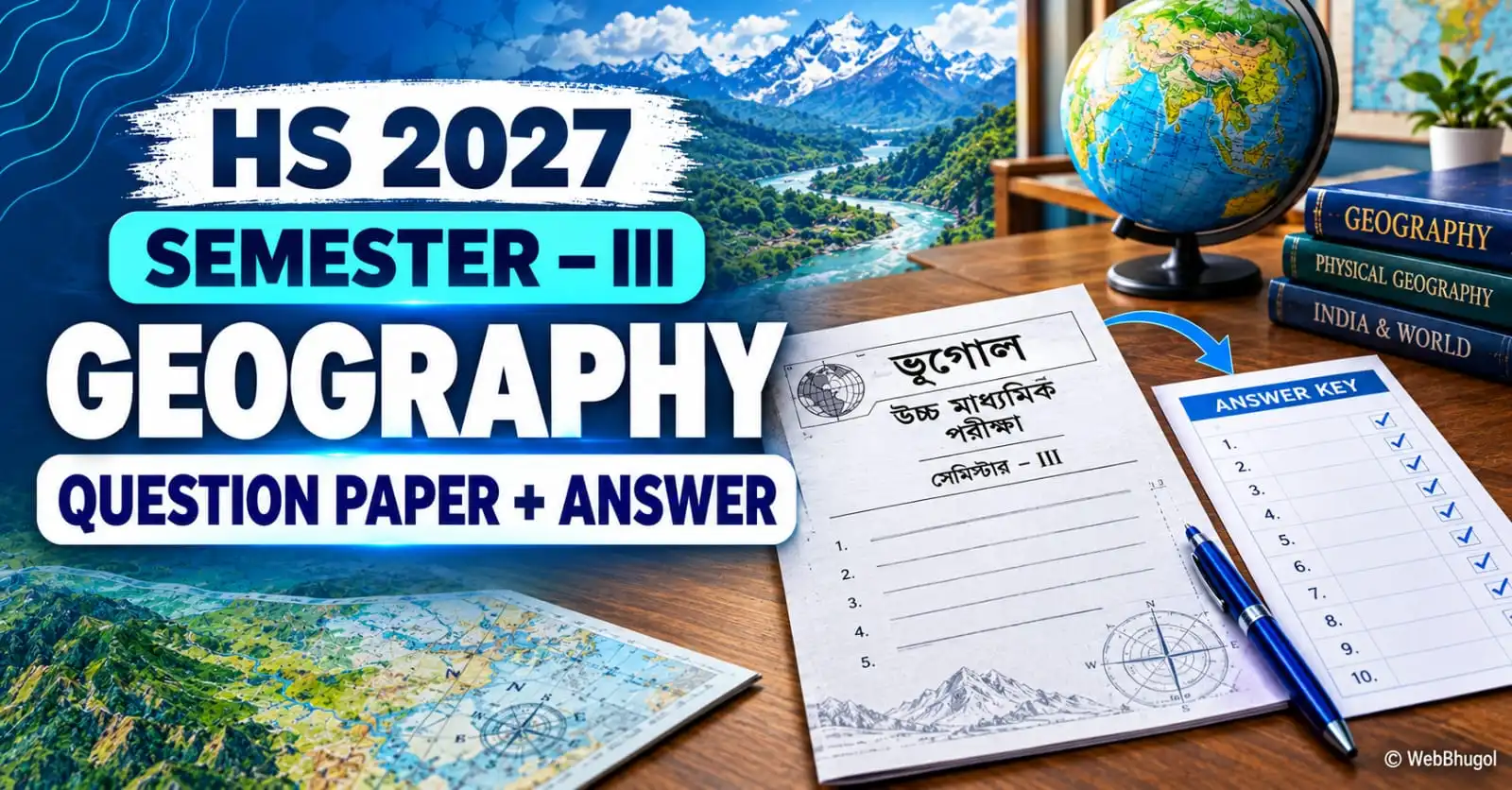 HS Class 12 Semester 3 Geography Question Paper 2027 with Answer | উচ্চমাধ্যমিক ভূগোল প্রশ্নপত্র ও উত্তর